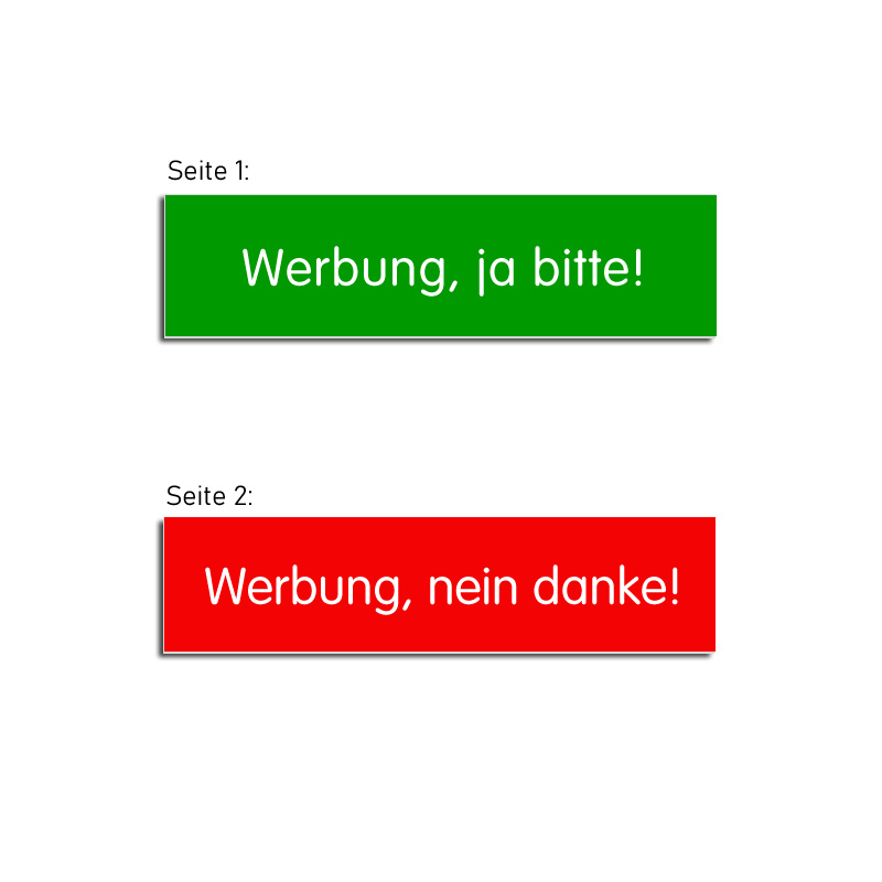 Produktbild: Werbung, ja bitte! Werbung, Nein Danke!  - Beidseitiges Schild