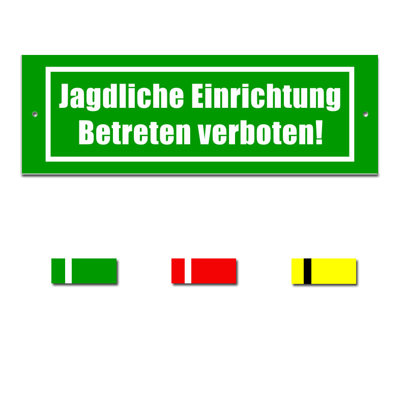 Produktbild: Jagdliche Einrichtung - Betreten verboten!
