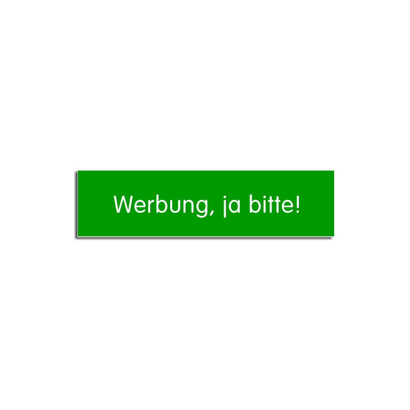 Produktbild: Werbung, ja bitte! - 60x15mm